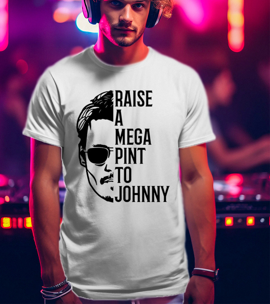 Raise A Mega Pint To Johnny T-Shirt