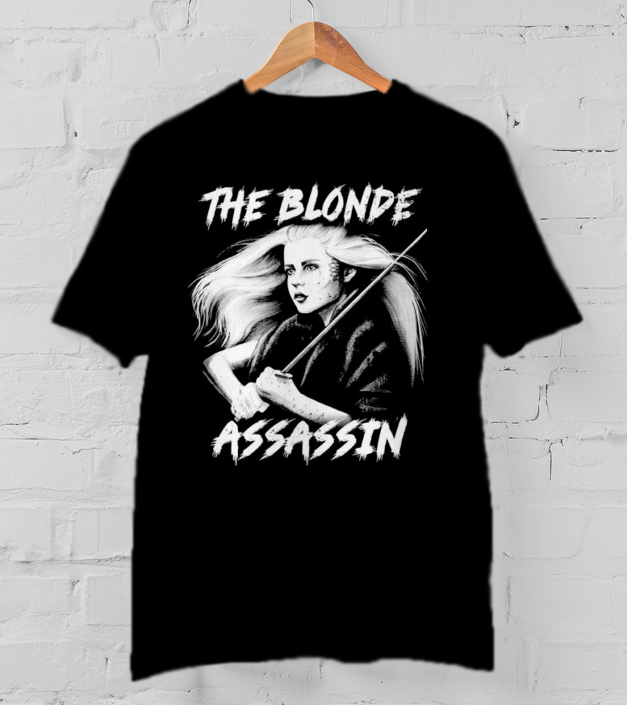 THE BLONDE ASSASSIN SWORD-WIELDING WARRIOR T-Shirt