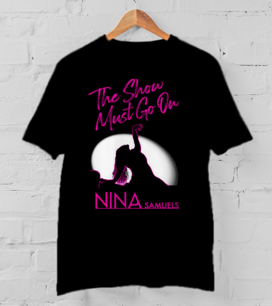 Nina Samuels The Show Must Go On Spotlight T-Shirt