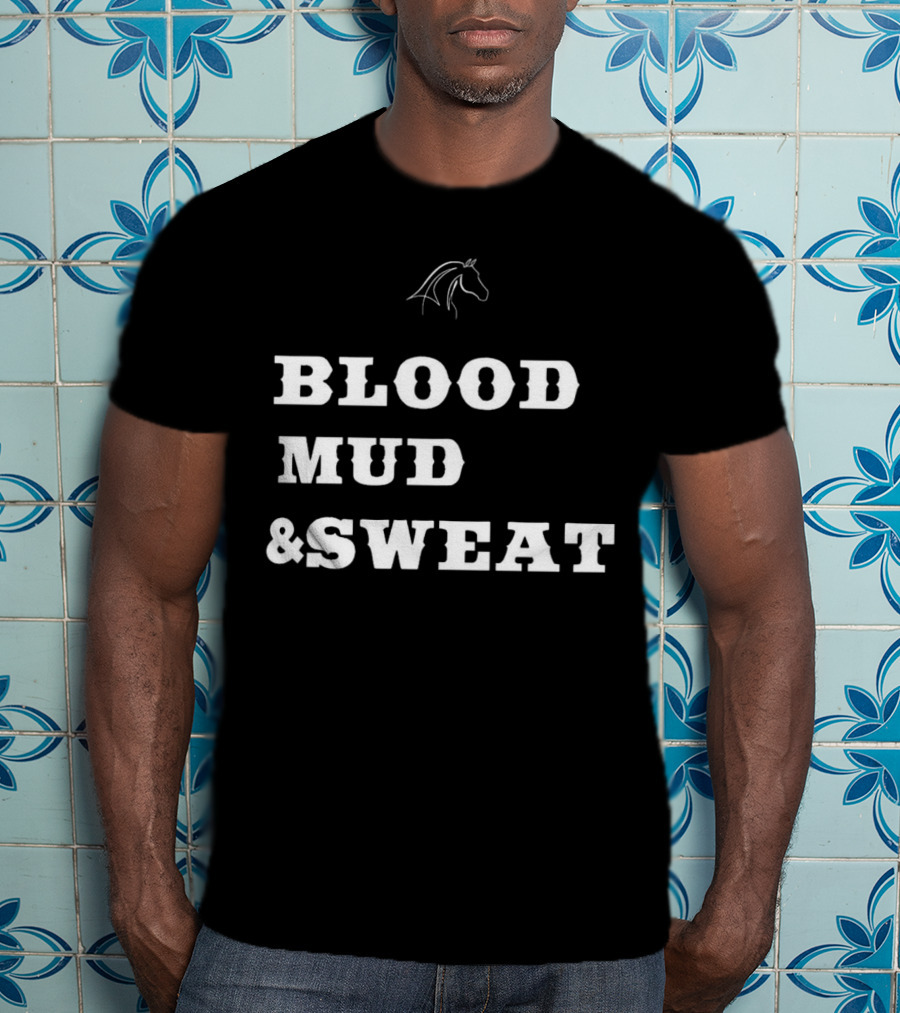 Blood Mud And Sweat Thoroughbred Horse Head T-Shirt