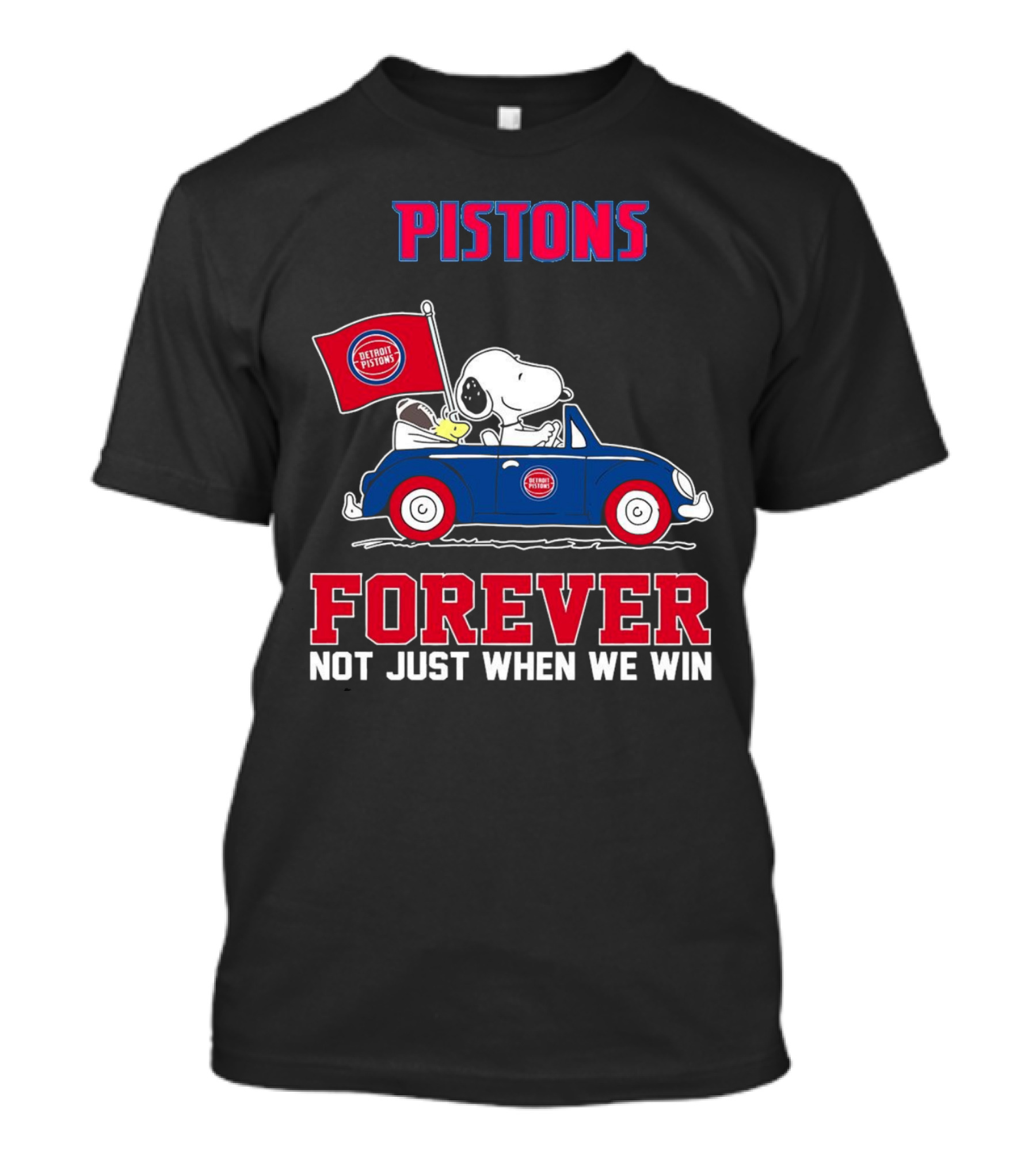 Pistons Snoopy Detroit Pistons Forever Not Just When We Win T-Shirt