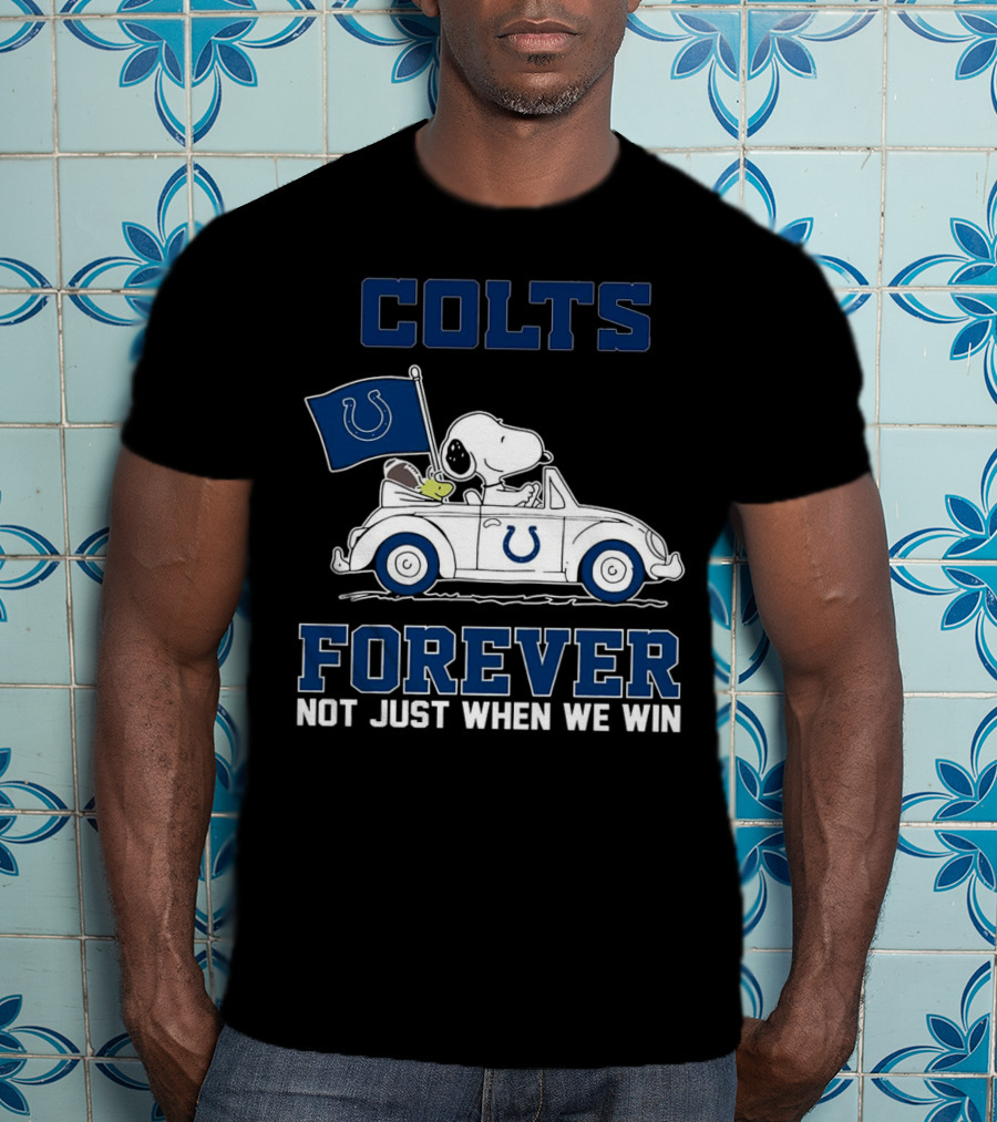 Snoopy Colts Forever Not Just When We Win Indianapolis T-Shirt