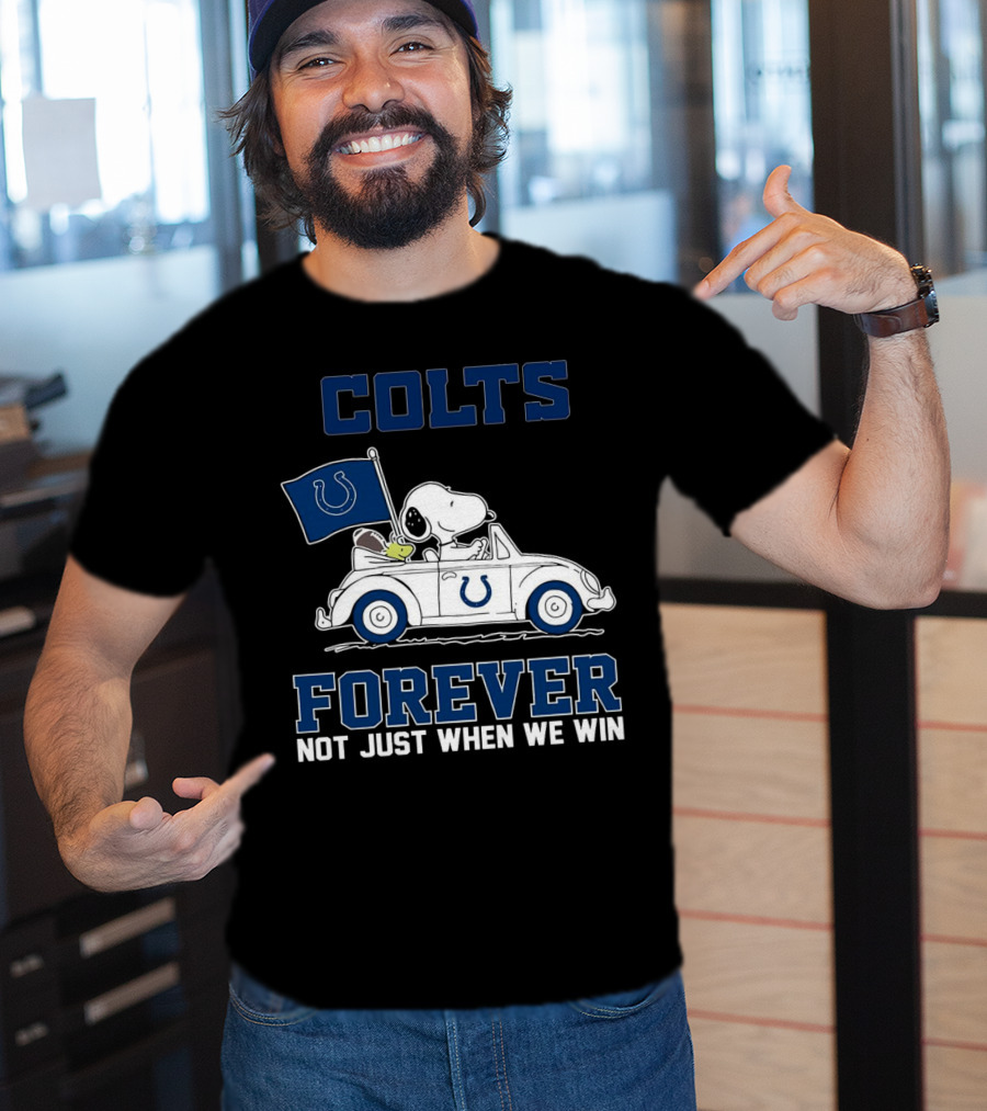 Snoopy Colts Forever Not Just When We Win Indianapolis T-Shirt