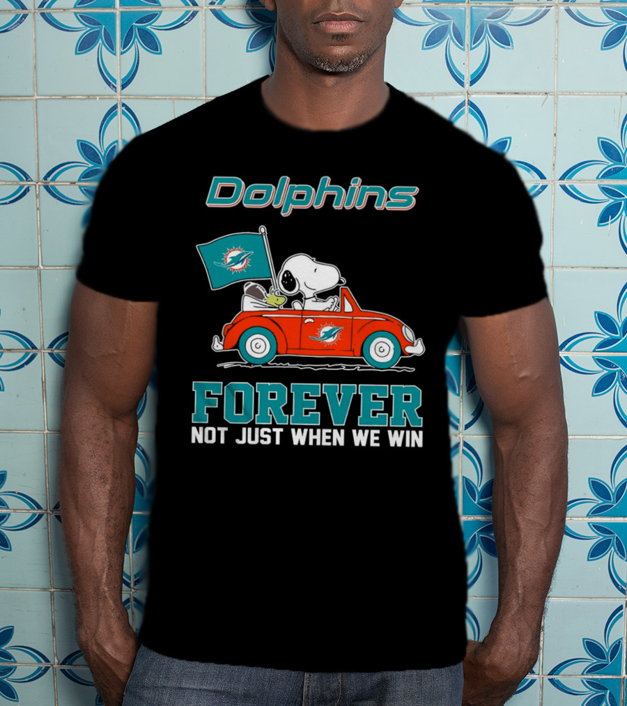 Dolphins Snoopy Forever Not Just When We Win T-Shirt