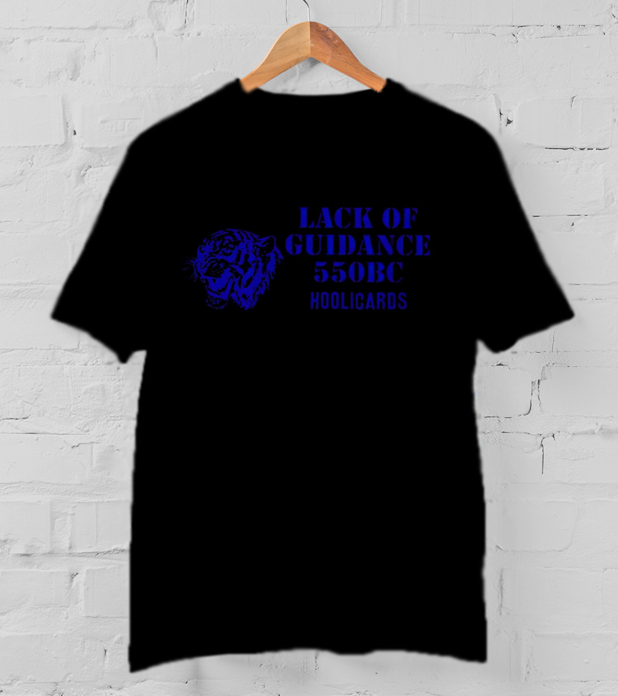 Lack Of Guidance 550BC Hoolicards Tiger Face T-Shirt