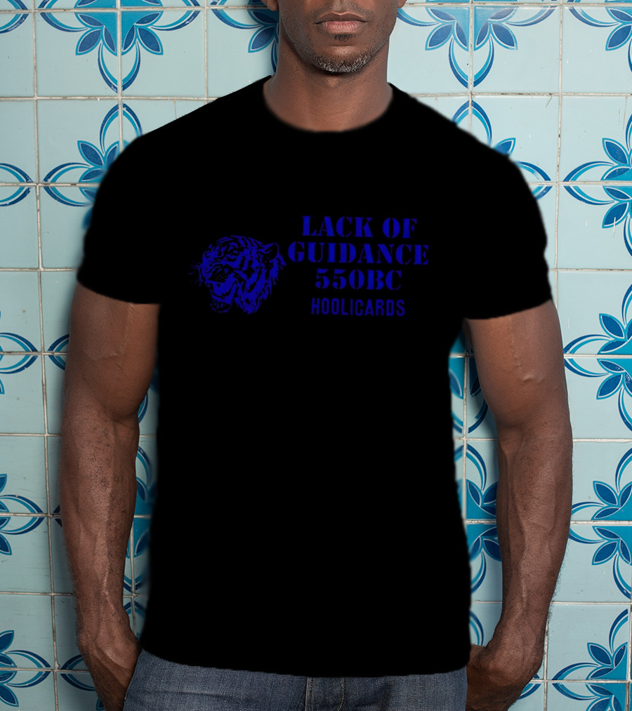 Lack Of Guidance 550BC Hoolicards Tiger Face T-Shirt