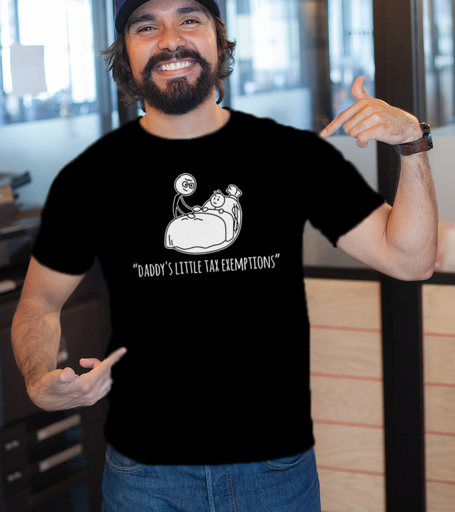 Daddy's Little Tax Exemptions Stick Figure T-Shirt
