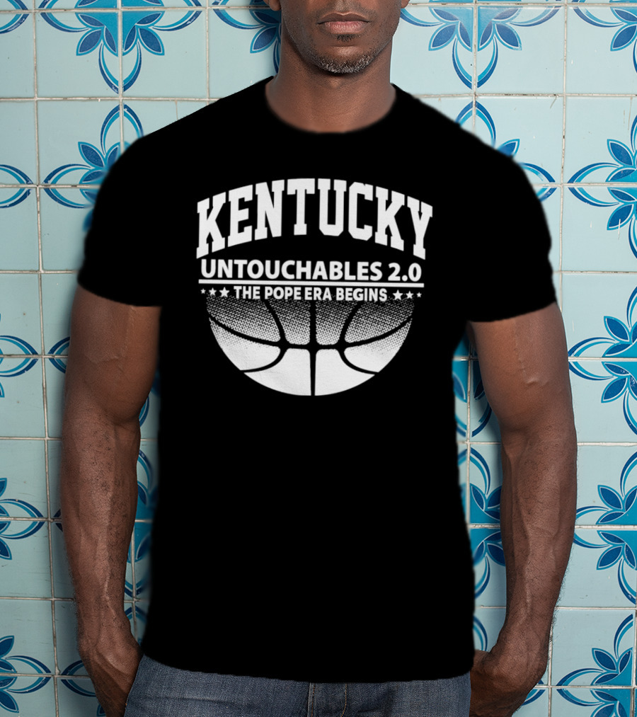 Kentucky Untouchables 2.0 The Pope Era Begins Basketball T-Shirt
