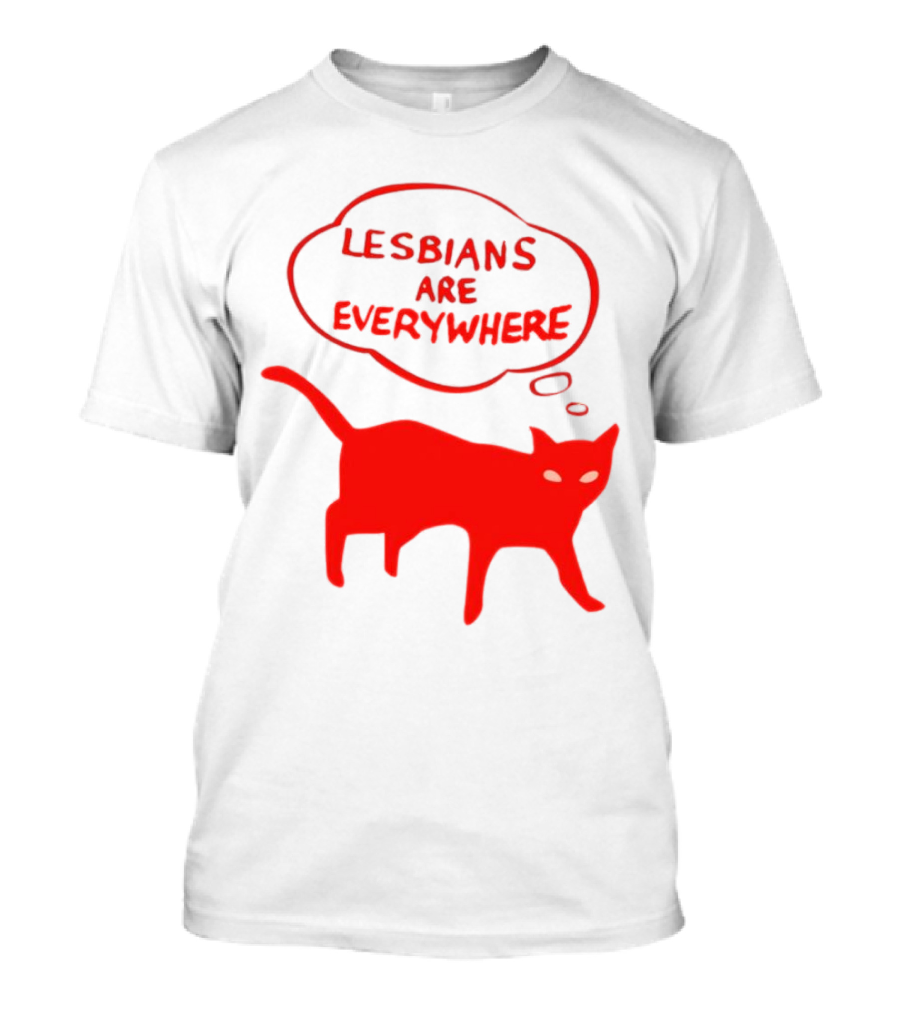 Lesbians Are Everywhere Red Cat T-Shirt