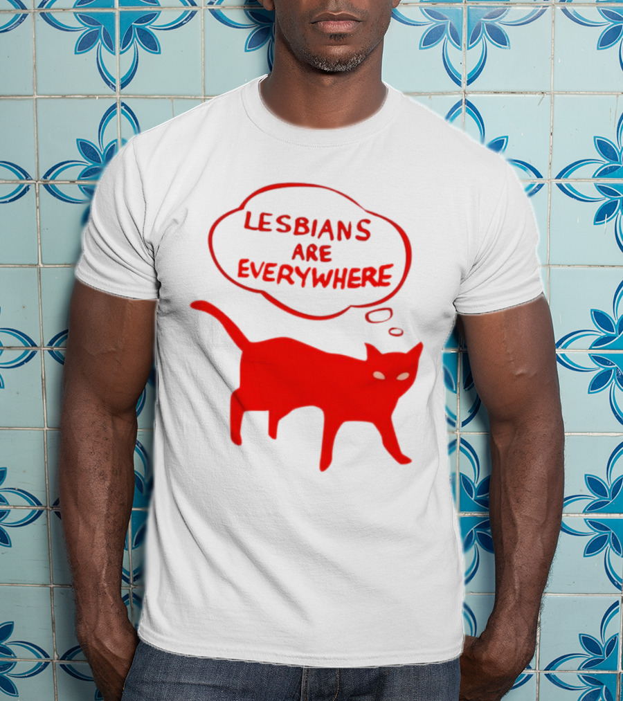 Lesbians Are Everywhere Red Cat T-Shirt