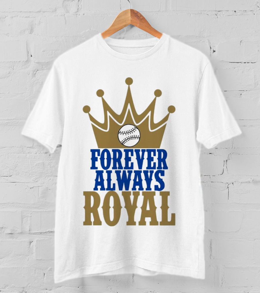 Forever Always Royal Crown Baseball T-Shirt