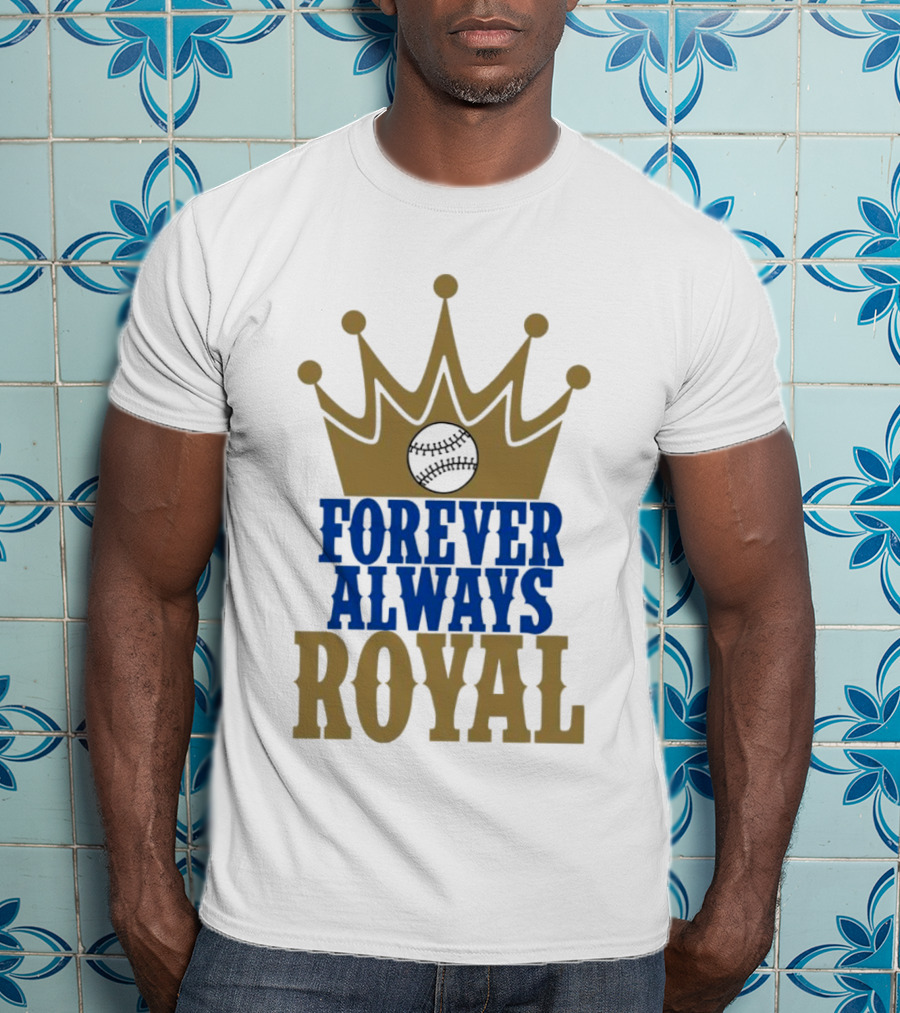 Forever Always Royal Crown Baseball T-Shirt