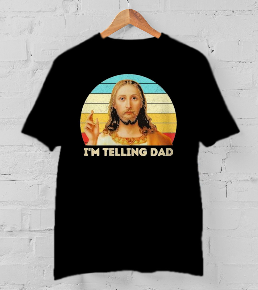 Christian Jesus I'm Telling Dad Retro T-Shirt