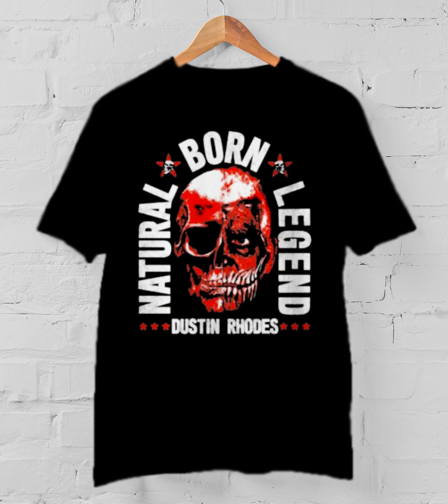 Dustin Rhodes Natural Born Legend Skull T-Shirt