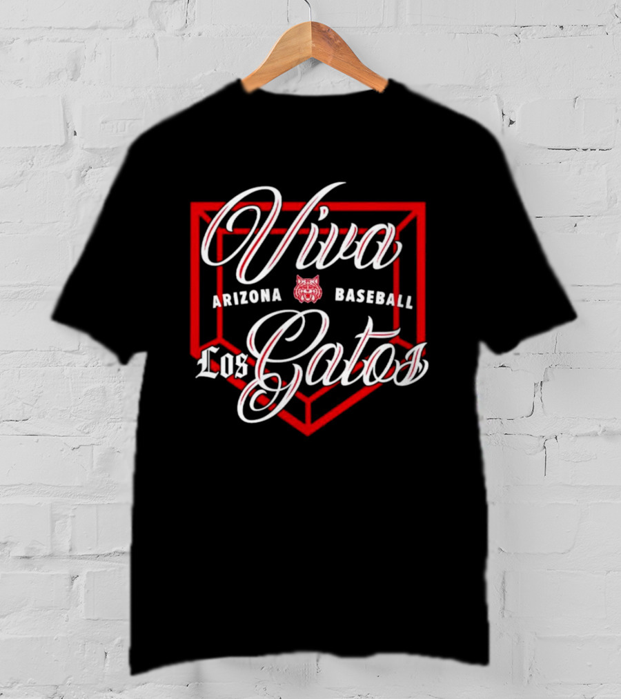 Viva Los Gatos Arizona Baseball T-Shirt