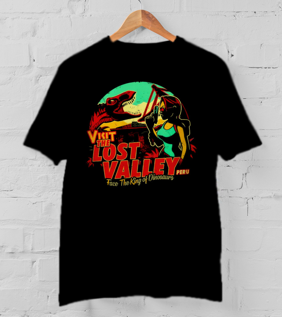 Visit The Lost Valley Peru Face The King Of Dinosaurs T-Shirt