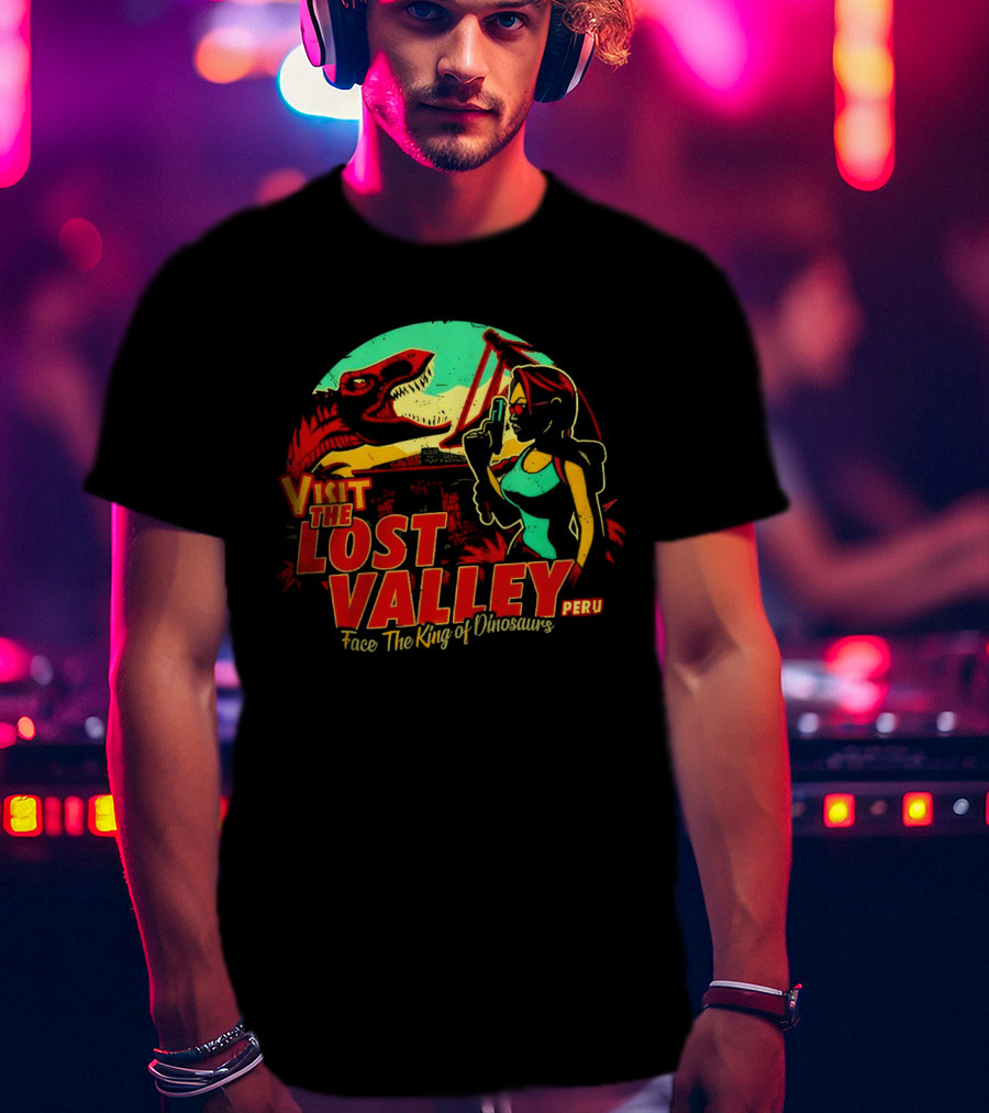 Visit The Lost Valley Peru Face The King Of Dinosaurs T-Shirt