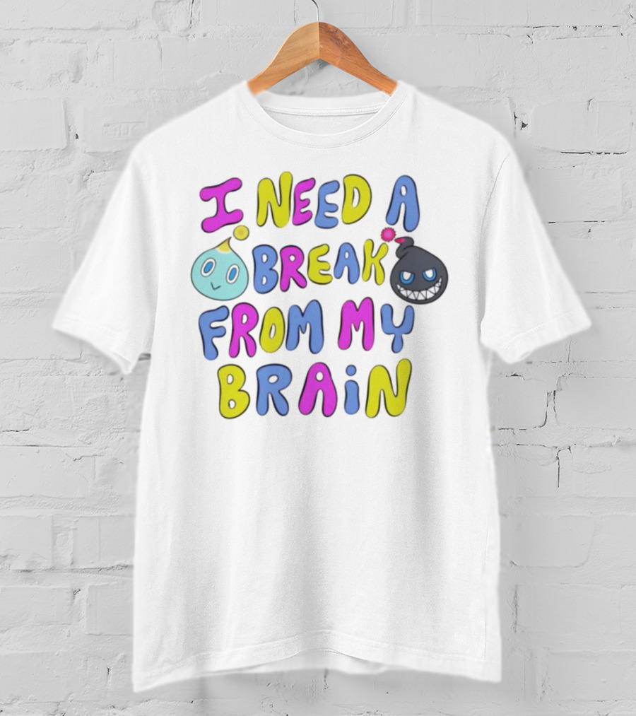 I Need A Break From My Brain With Playful Cartoon Characters T-Shirt