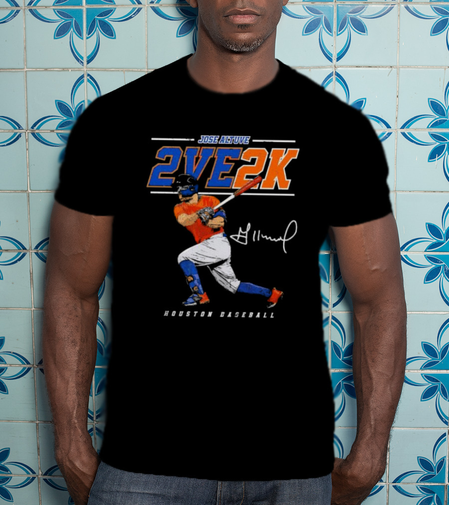 JOSE ALTUVE 2VE 2K HOUSTON BASEBALL SIGNATURE T-Shirt