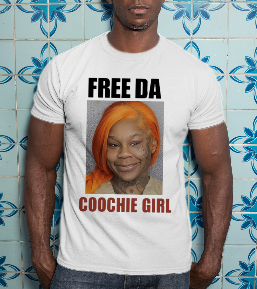 FREE DA COOCHIE GIRL T-Shirt