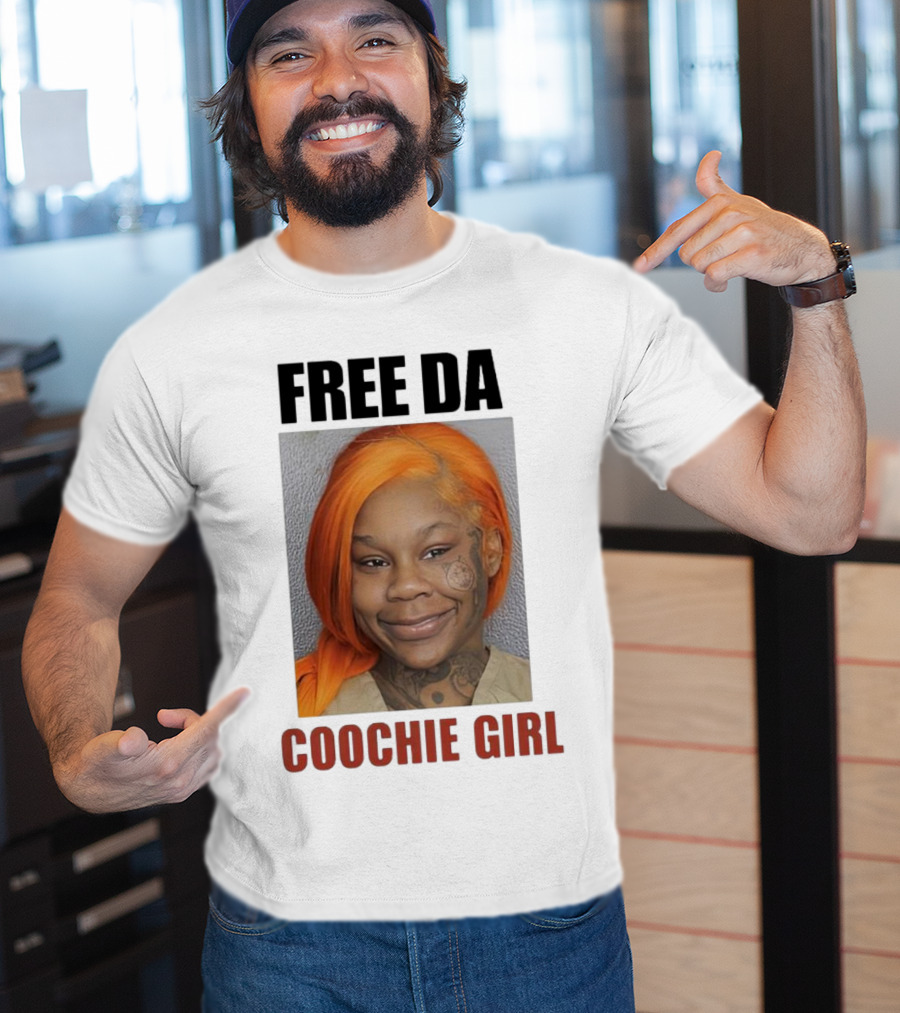 FREE DA COOCHIE GIRL T-Shirt