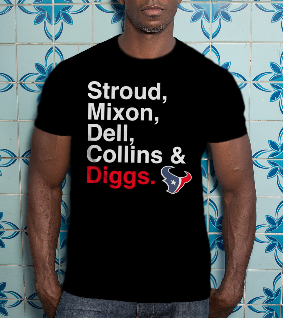 Houston Texans Stroud Mixon Dell Collins Diggs T-Shirt