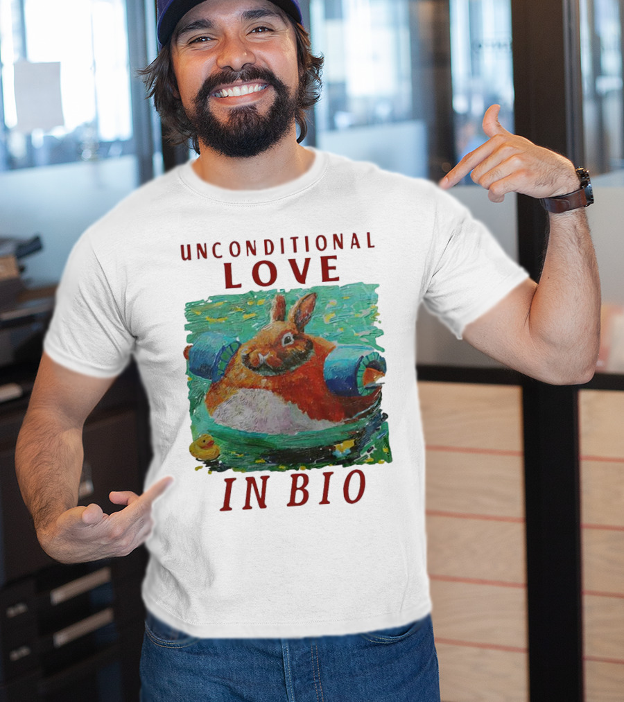 Unconditional Love In Bio Bunny With Pool Noodles And Rubber Duck T-Shirt