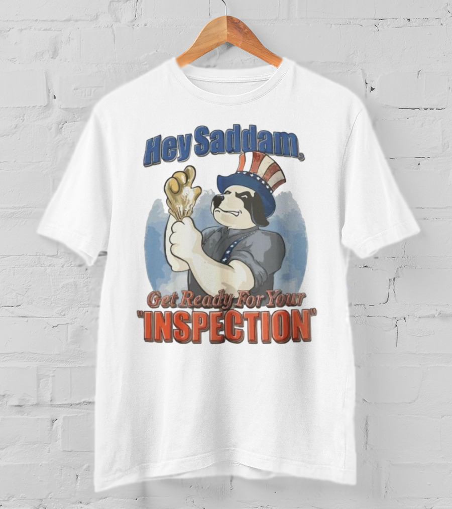 Hey Saddam Get Ready For Your Inspection Uncle Sam Dog Boxer Glove T-Shirt