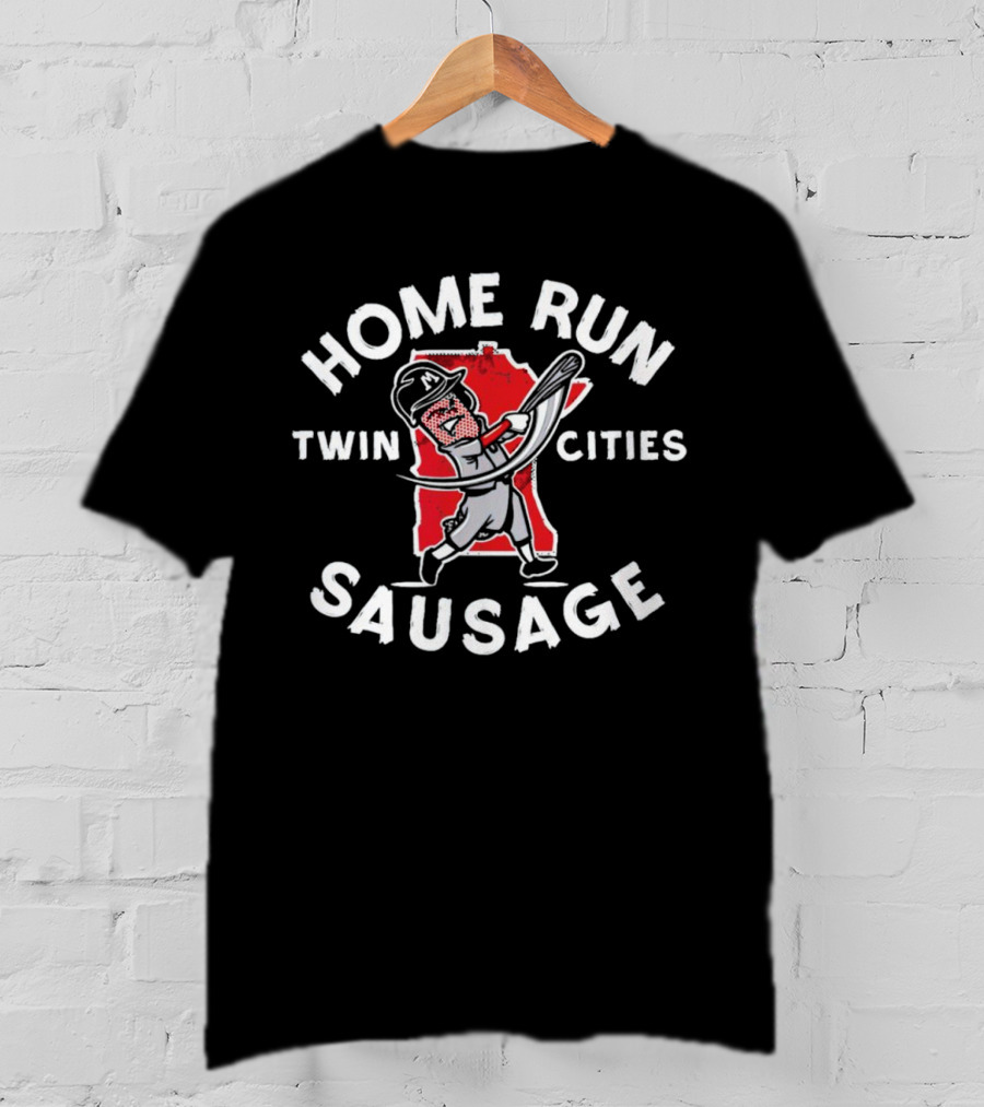 Twin Cities Home Run Sausage Minnesota Twins T-Shirt
