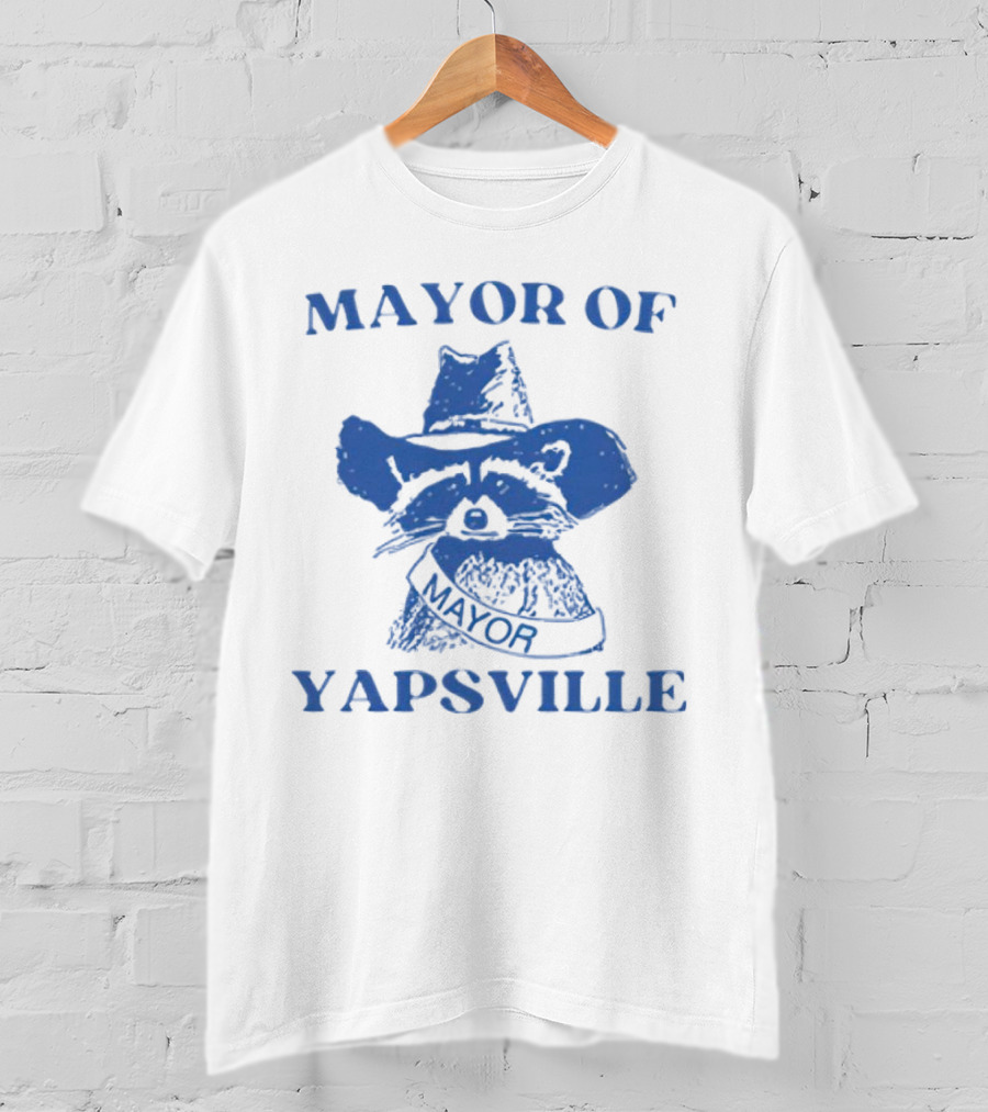 MAYOR OF YAPSVILLE RACCOON WITH HAT AND SASH T-Shirt