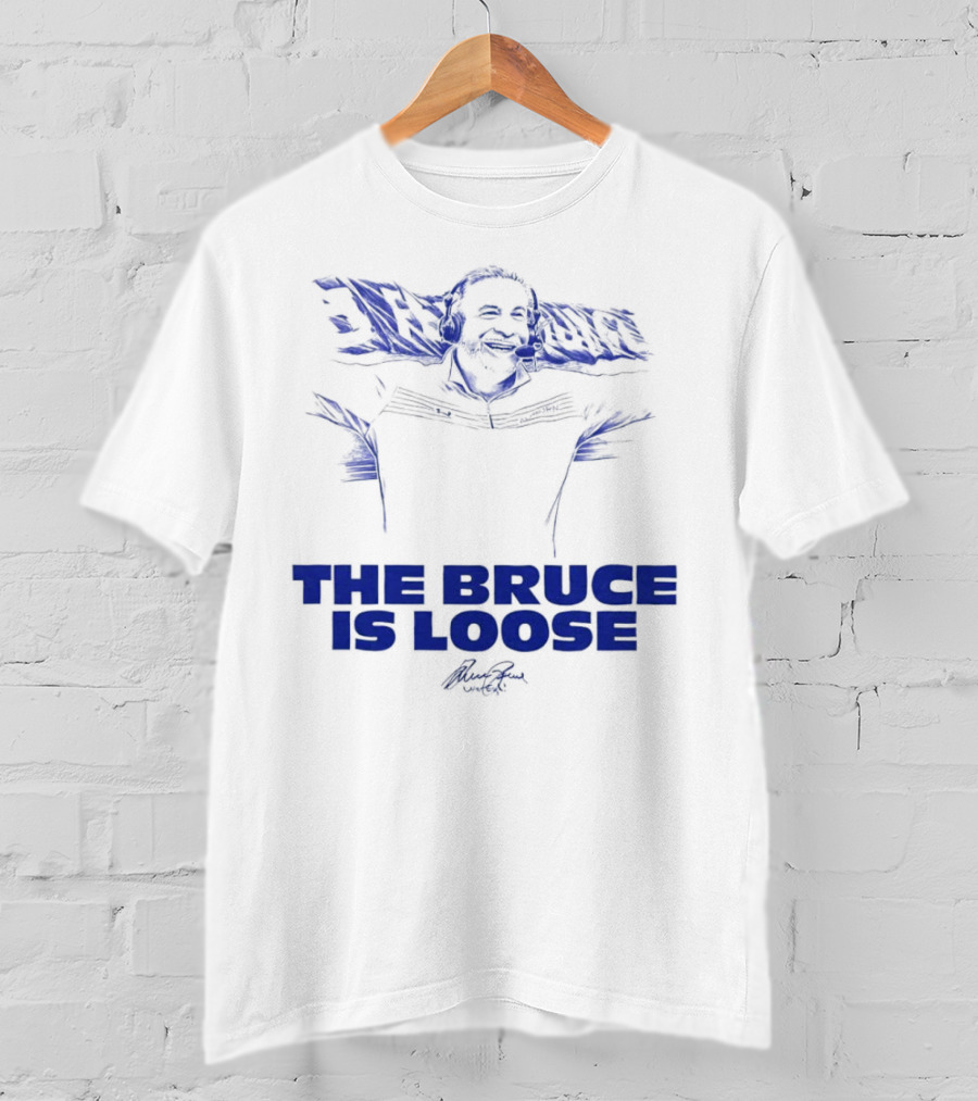 The Bruce Is Loose Bruce Arians T-Shirt