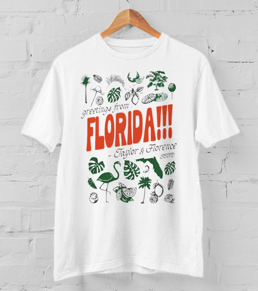 Greetings From Florida Taylor And Florence TTPD Flamingo Palm Map Iconic Tropical T-Shirt