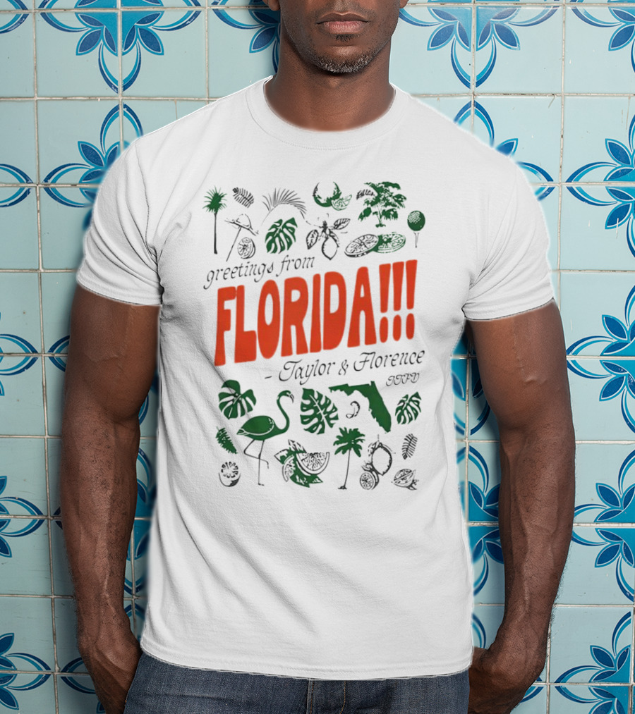 Greetings From Florida Taylor And Florence TTPD Flamingo Palm Map Iconic Tropical T-Shirt