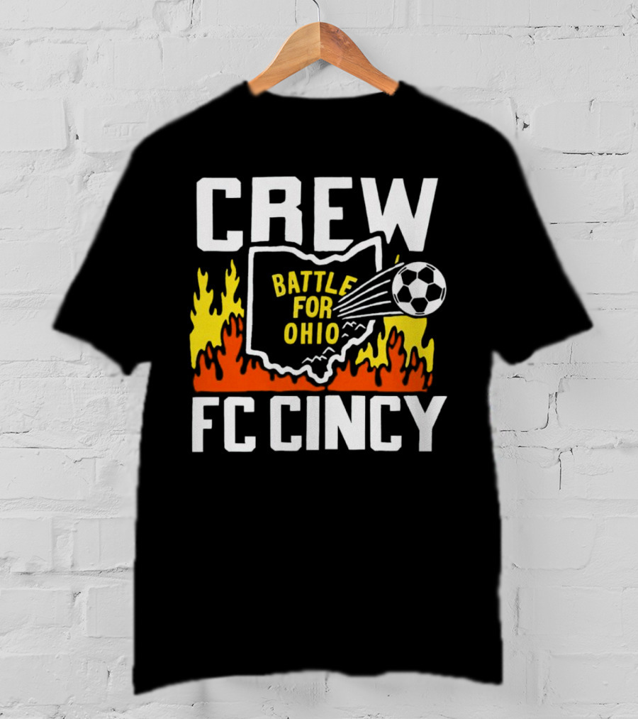 CREW Battle For Ohio FC Cincy Soccer Rivalry Flame Soccer Ball T-Shirt