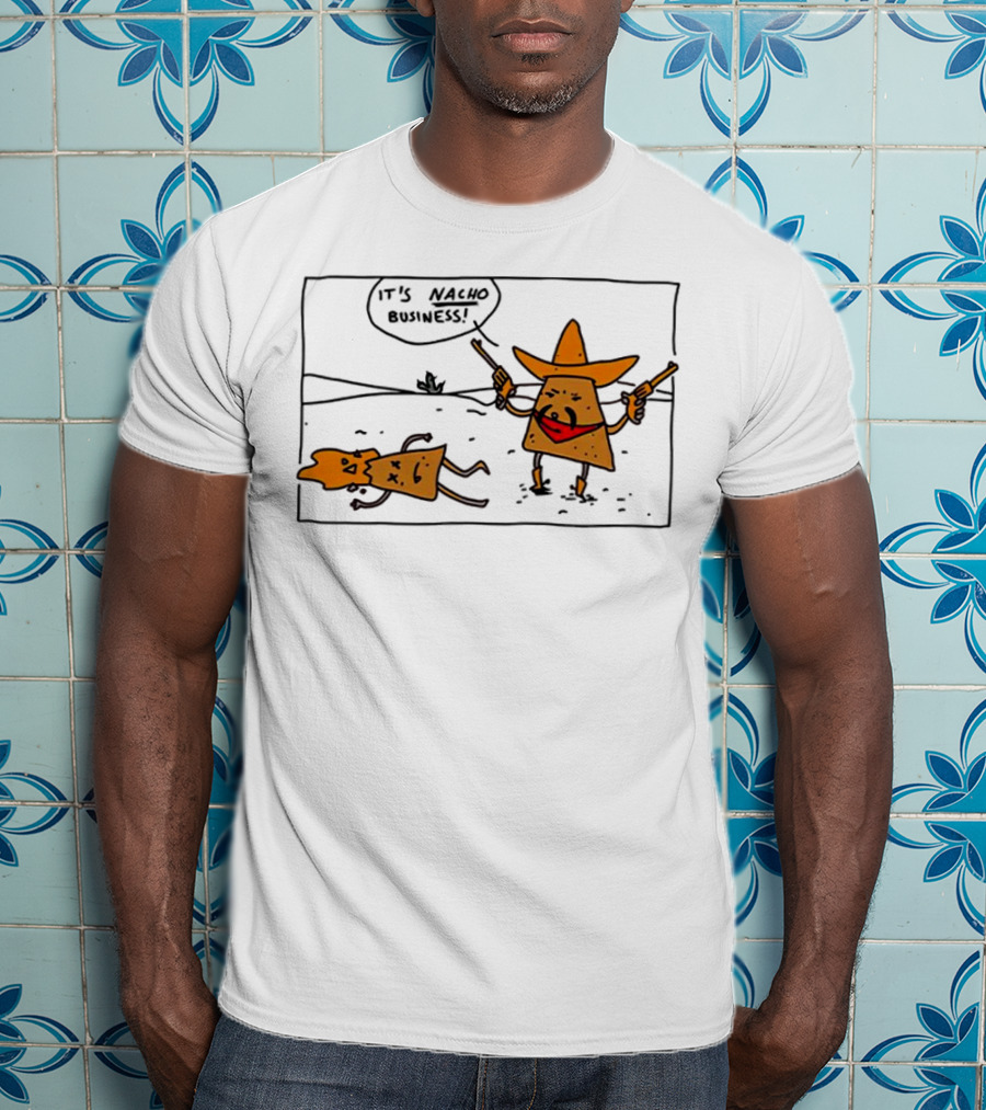 It’s Nacho Business Sombrero Pistols Cartoon Scene T-Shirt