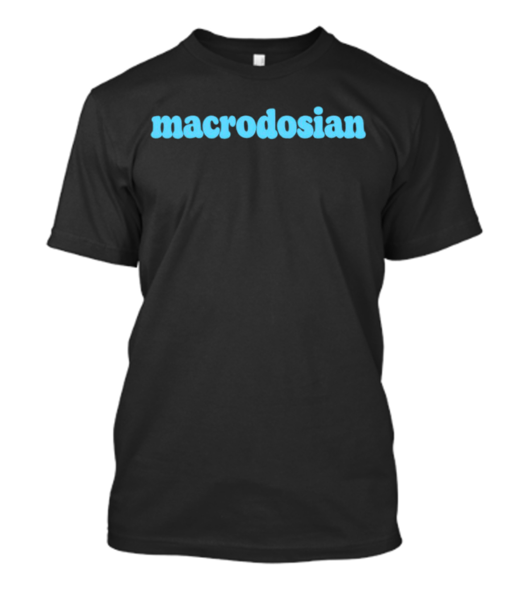 Macrodosian T-Shirt
