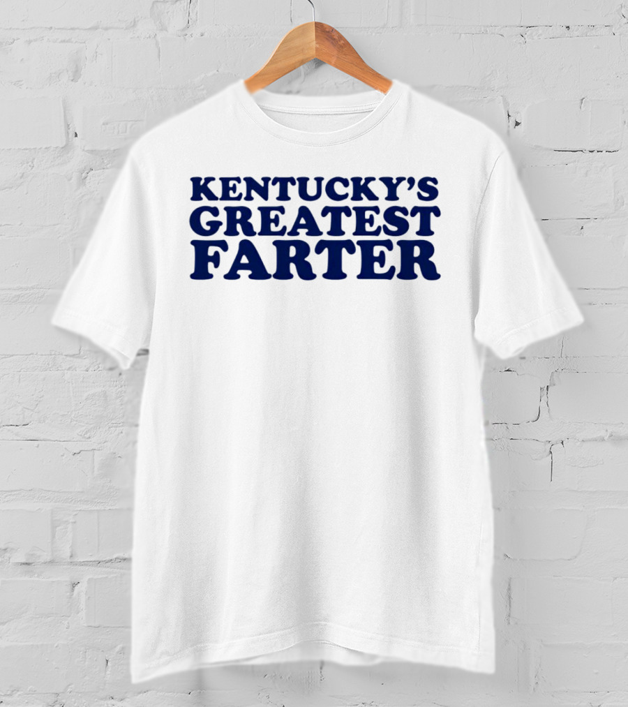 KENTUCKY'S GREATEST FARTER T-Shirt