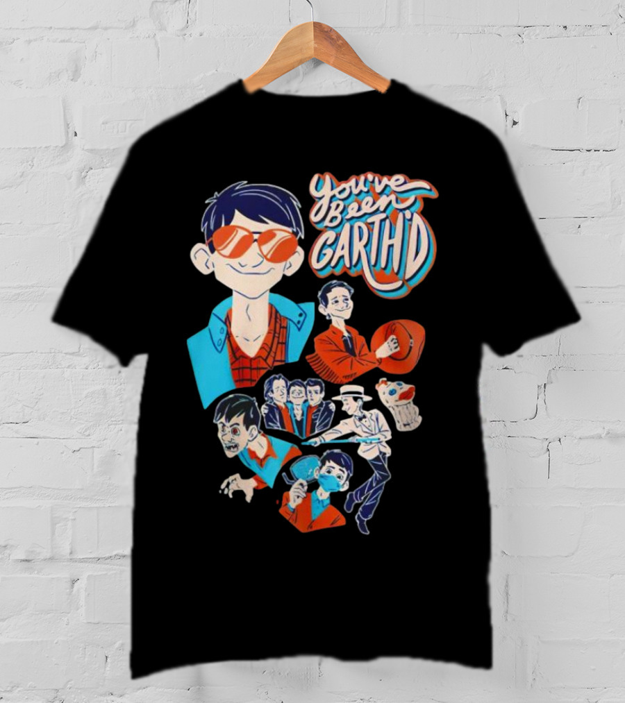 You've Been Garthd Cartoon Style Character Montage T-Shirt