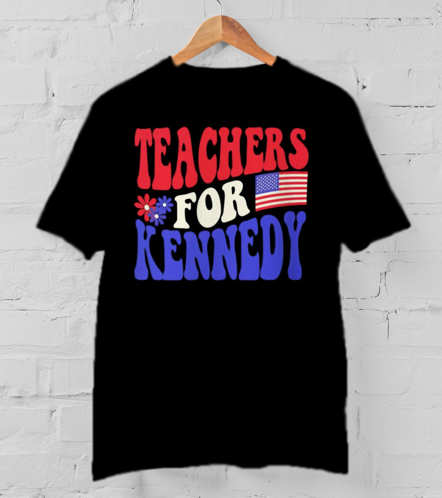 Teachers For Kennedy American Flag T-Shirt