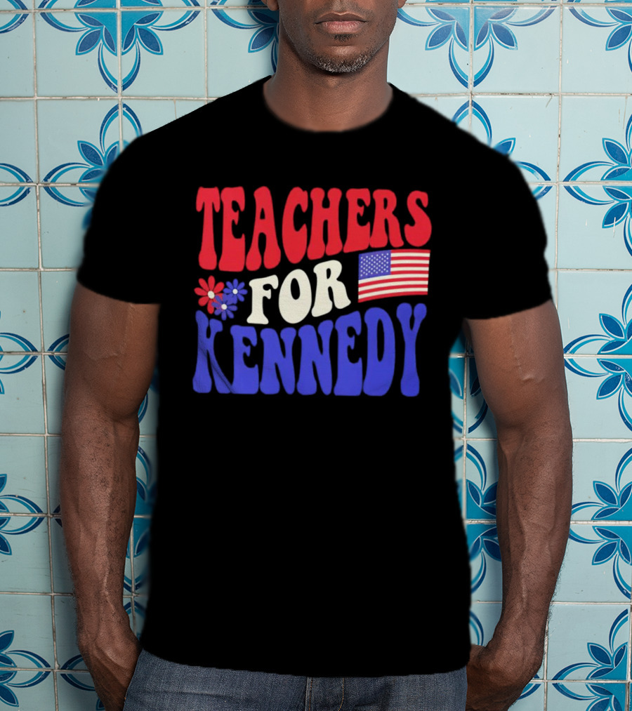 Teachers For Kennedy American Flag T-Shirt