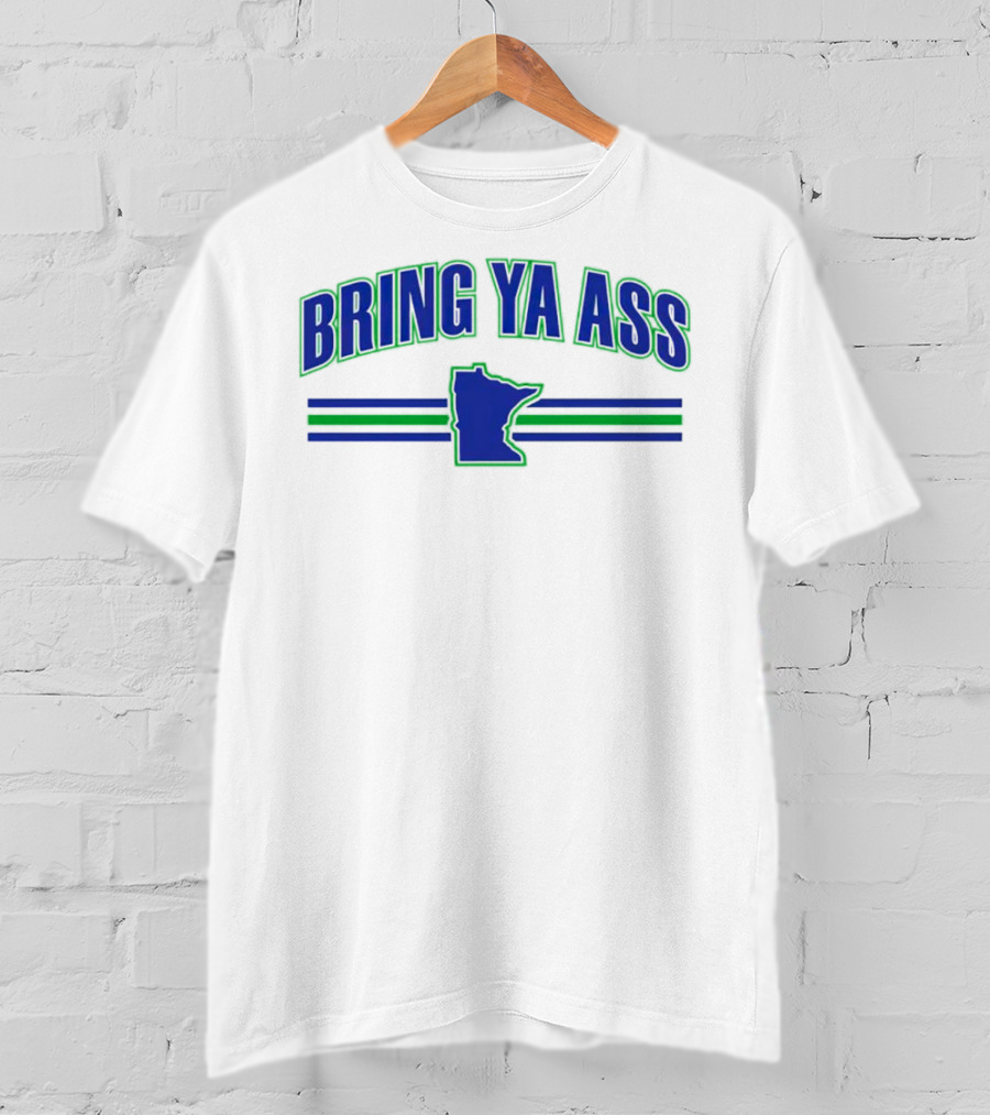 Bring Ya Ass Minnesota Timberwolves Map T-Shirt