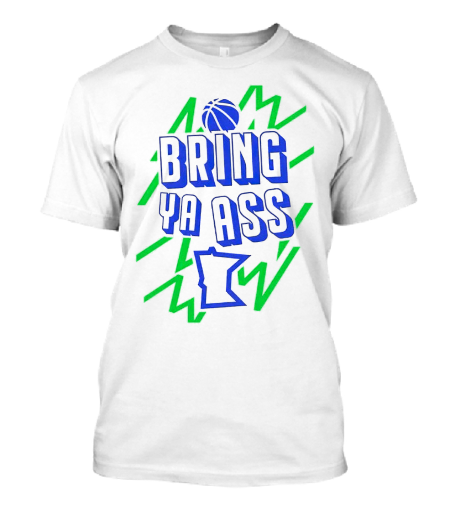 Bring Ya Ass Minnesota Basketball Neon T-Shirt
