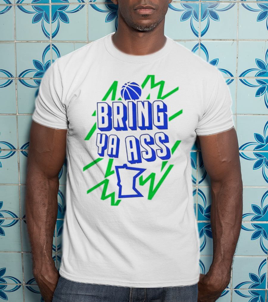 Bring Ya Ass Minnesota Basketball Neon T-Shirt