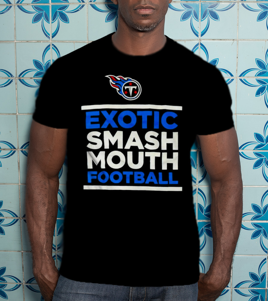 Tennessee Titans Exotic Smash Mouth Football T-Shirt