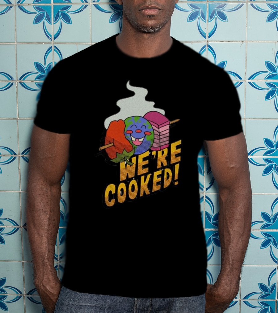 We're Cooked Earth Emoji BBQ T-Shirt