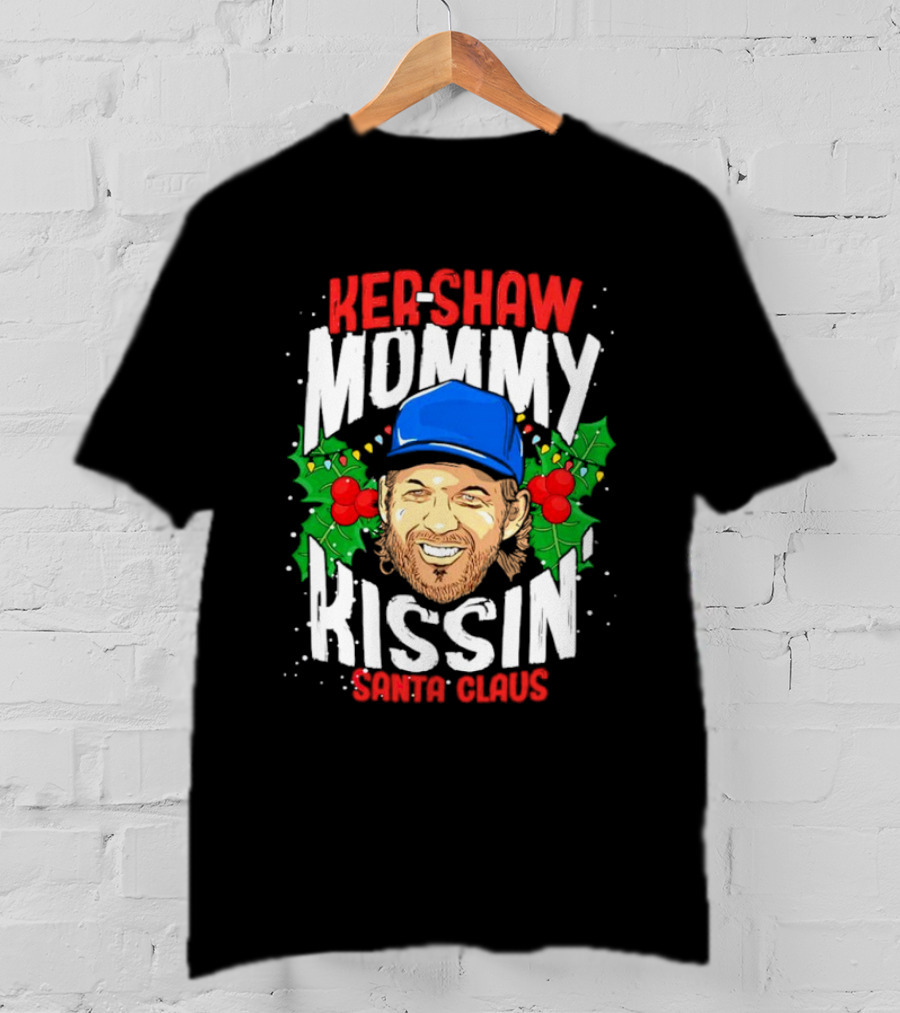 Kershaw Mommy Kissin’ Santa Claus Christmas Parody With Baseball Cap T-Shirt