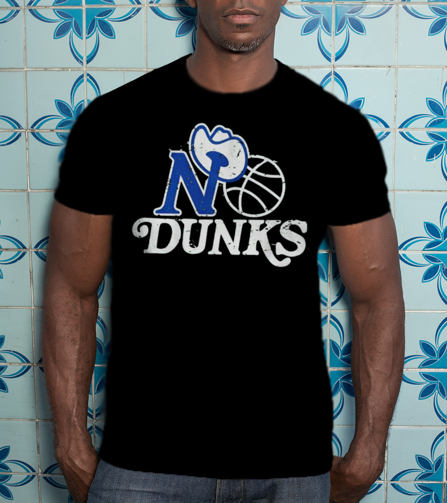 Dallas Mavericks No Dunks Cowboy Basketball T-Shirt