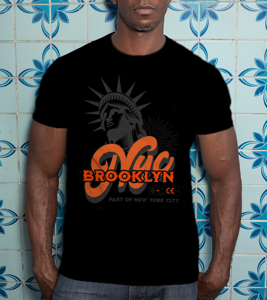 NYC Brooklyn Part Of New York City Statue Of Liberty T-Shirt