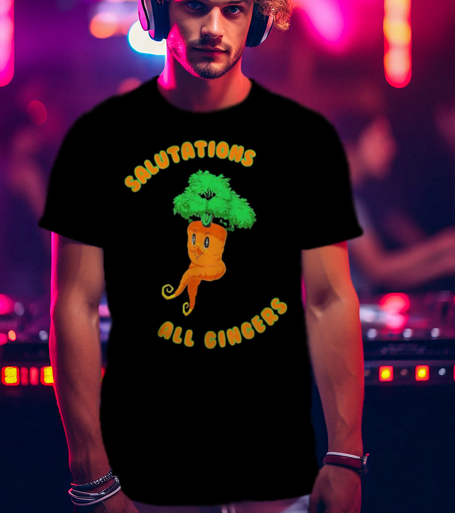 Salutations All Gingers Happy Carrot T-Shirt