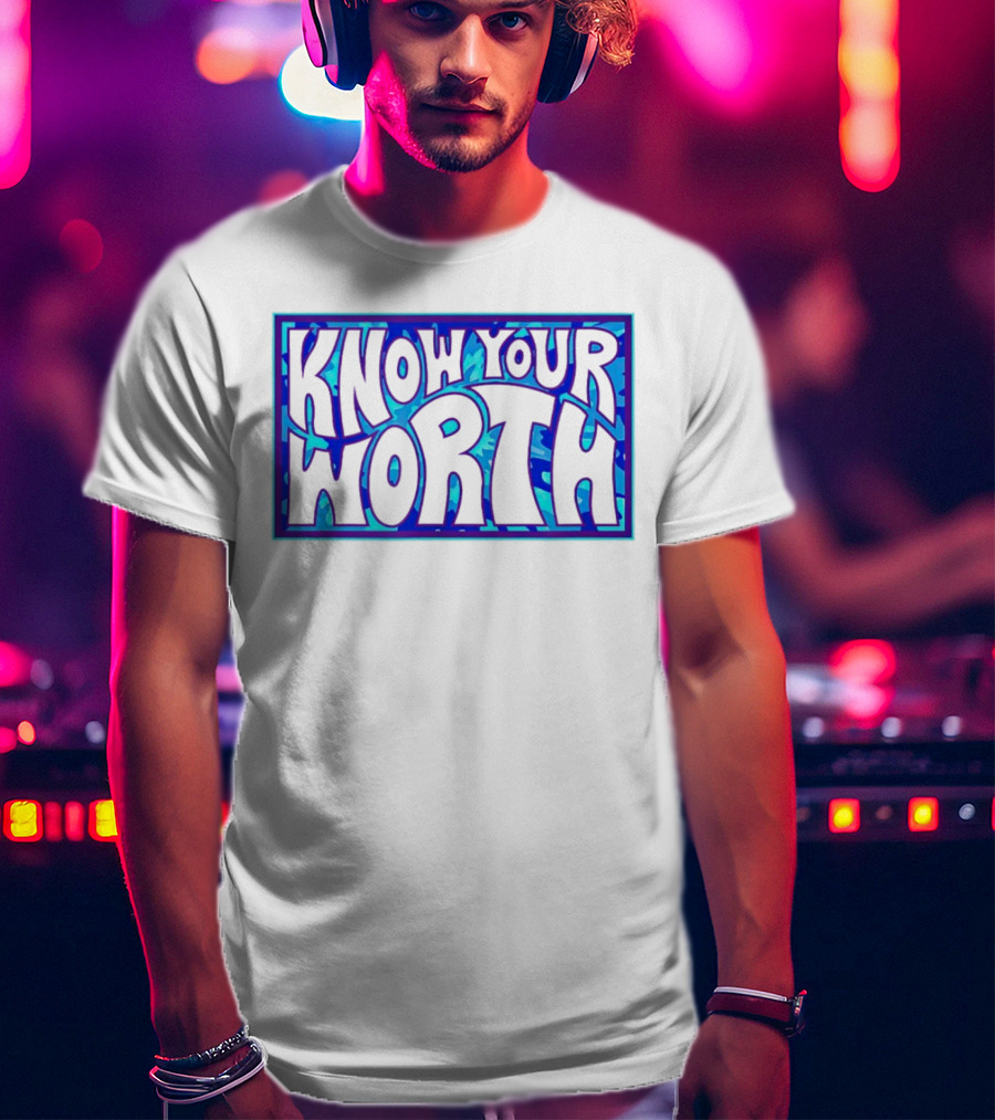 Know Your Worth Blue Abstract T-Shirt